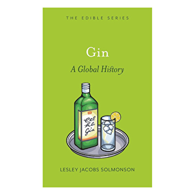 Gin A Global History