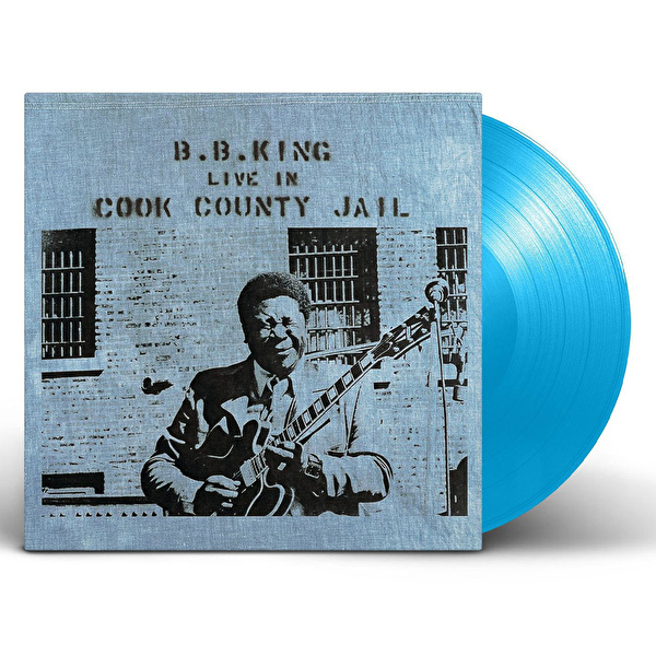 B.B. King - Live In Cook County Jail (Limited Edition - Sky Blue Vinyl)