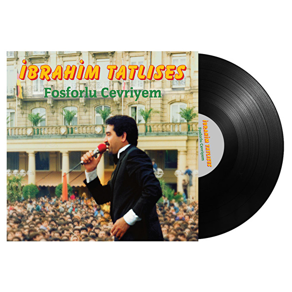 İbrahim Tatlıses - Fosforlu Cevriyem