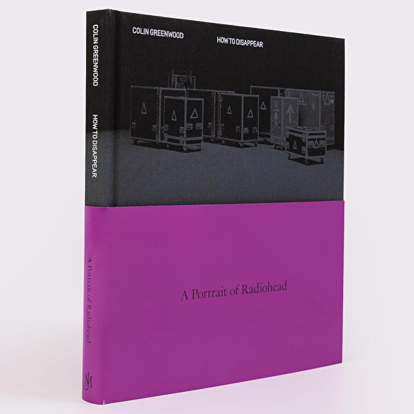 How to Disappear: A Photographic Portrait of Radiohead