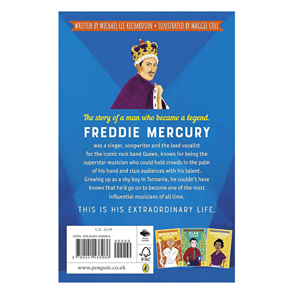 Extraordinary Life of Freddie Mercury