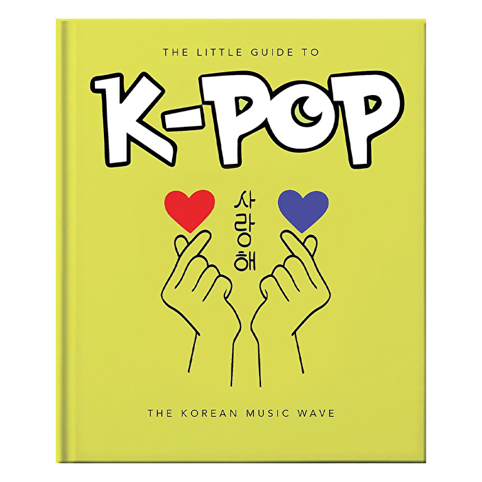 The Little Guide To K-Pop