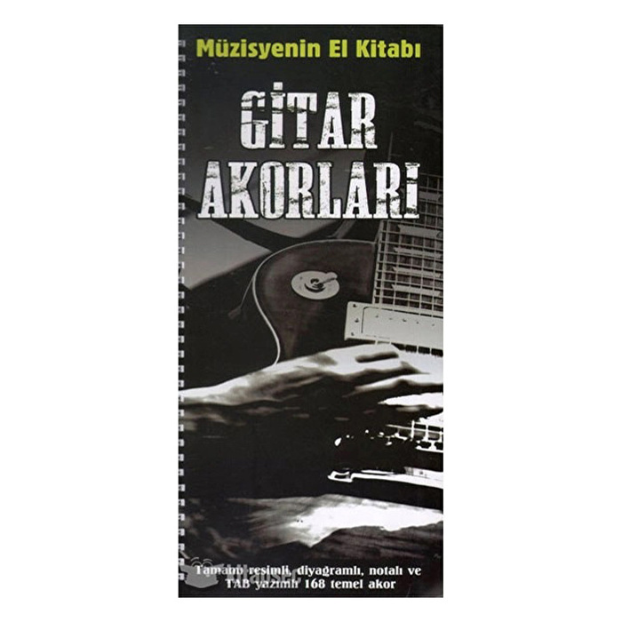 Müzisyenin El Kitabı Gitar Akorları