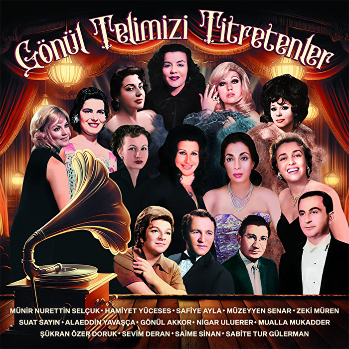 Çeşitli Sanatçılar - Gönül Telimizi Titretenler