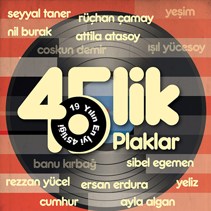 Çeşitli Sanatçılar - 45'lik 19 Yılın En İyi 45'liği