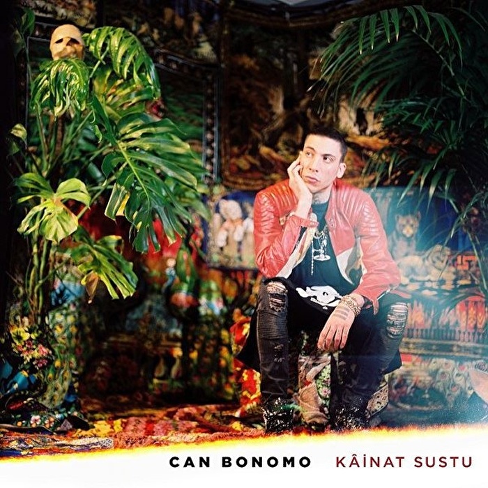 Can Bonomo – Kâinat Sustu