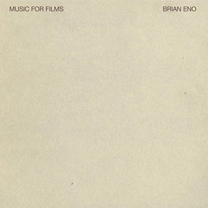 Brian Eno – Music For Films (2018 Reissue, Remastered)