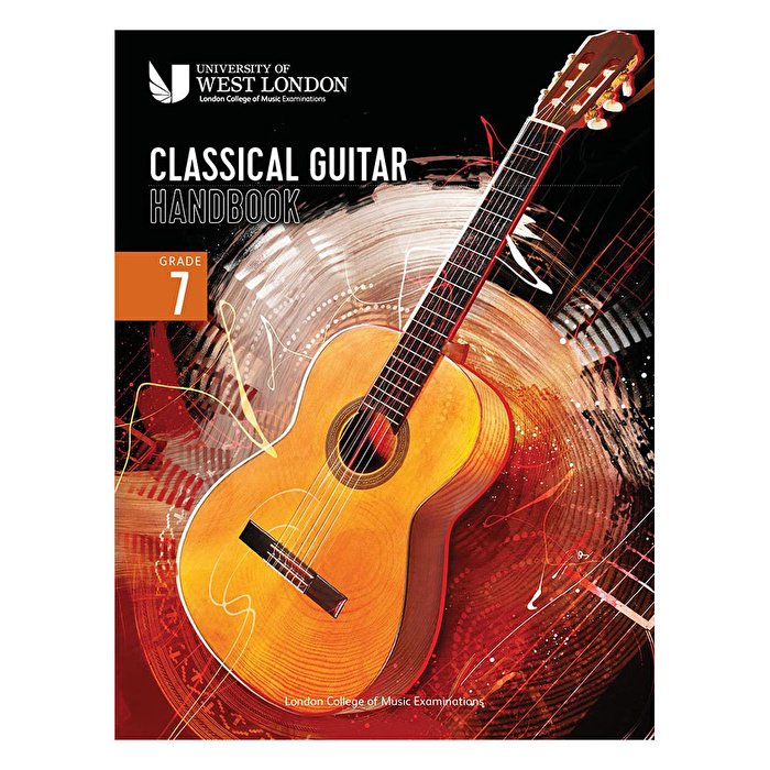 London College of Music Classical Guitar Handbook 2022: Grade 7