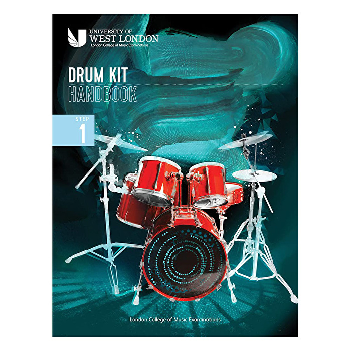 London College of Music Drum Kit Handbook 2022: Step 1