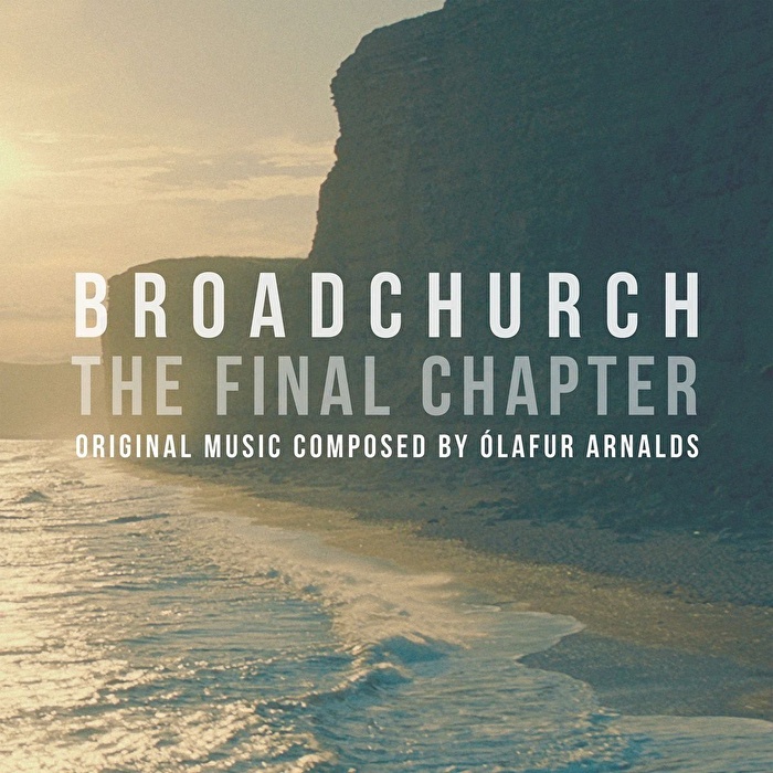 Olafur Arnalds – Broadchurch - The Final Chapter