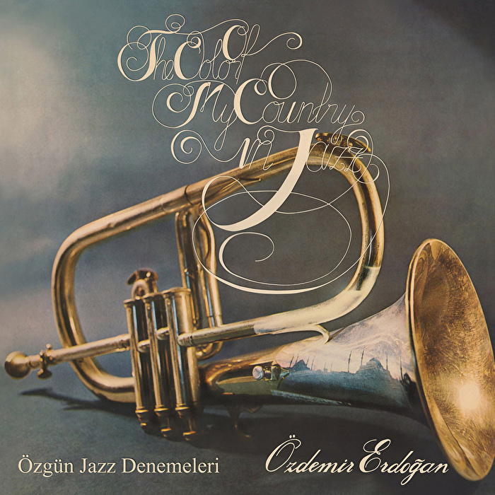 Özdemir Erdoğan - Özgün Jazz Denemeleri