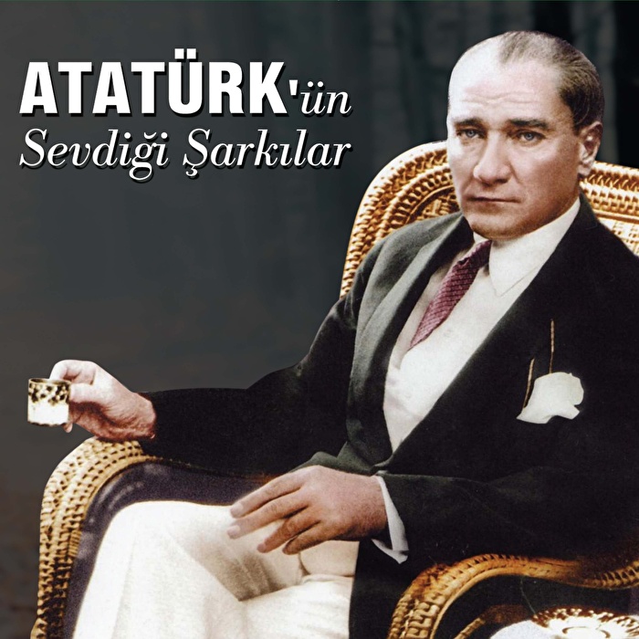 Ertan Sert – Atatürk'ün Sevdiği Şarkılar