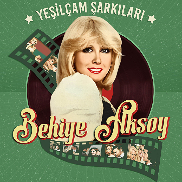 Behiye Aksoy - Yeşilçam Şarkıları