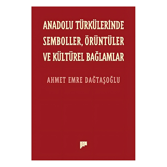 Anadolu Türkülerinde Semboller Örüntüler ve Kültürel Bağlamlar