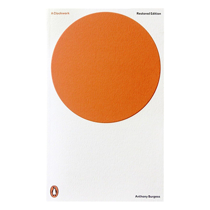 A Clockwork Orange: Restored Edition (Penguin Modern Classics)