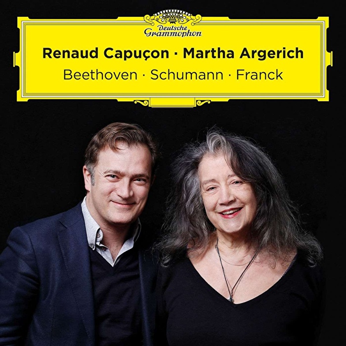 Renaud Capuçon, Martha Argerich - Beethoven/Schumann/Franck