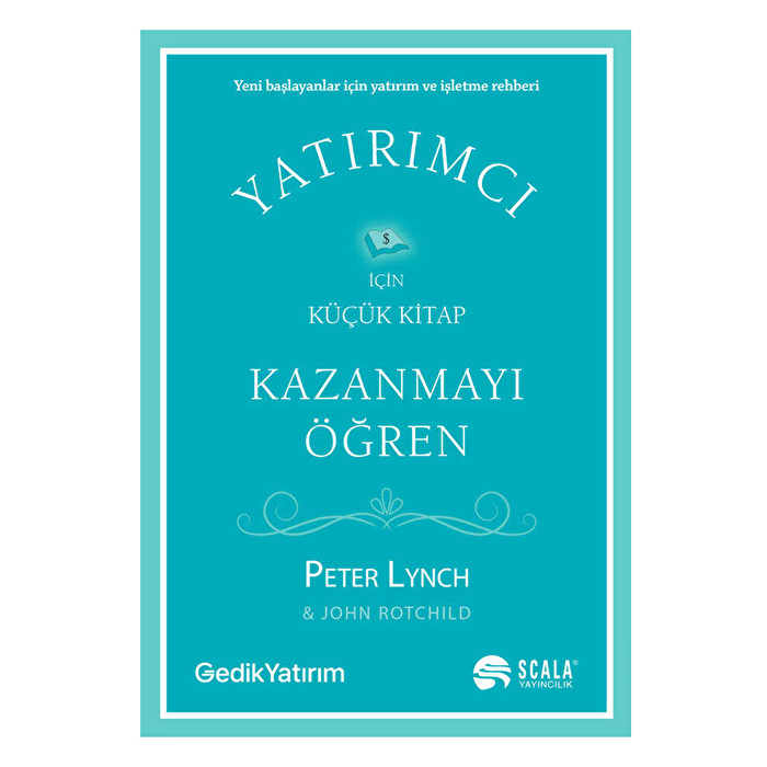 Kazanmayı Öğren - Yatırımcı İçin Küçük Kitap