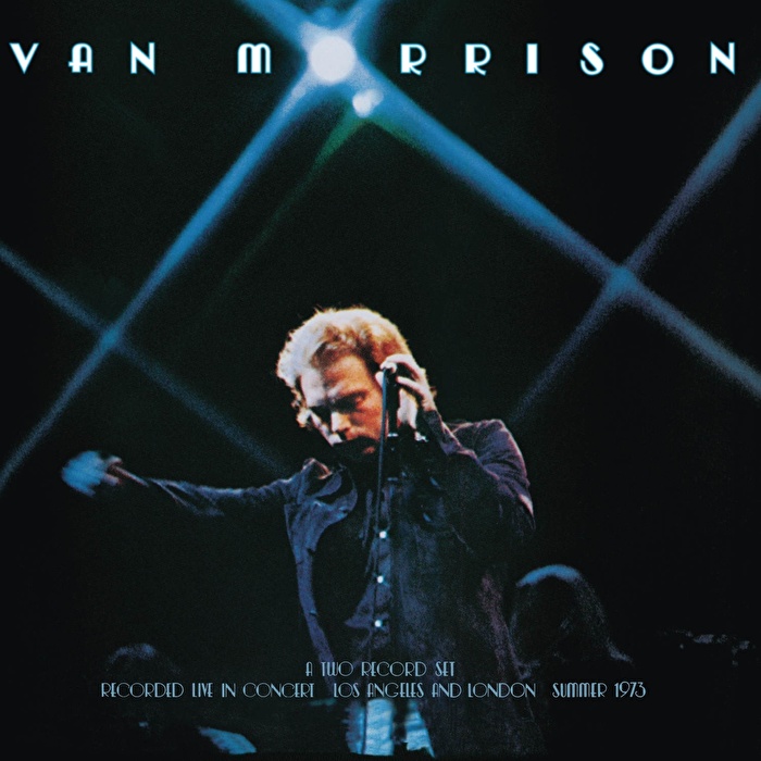 Van Morrison – It's Too Late To Stop Now Volume I