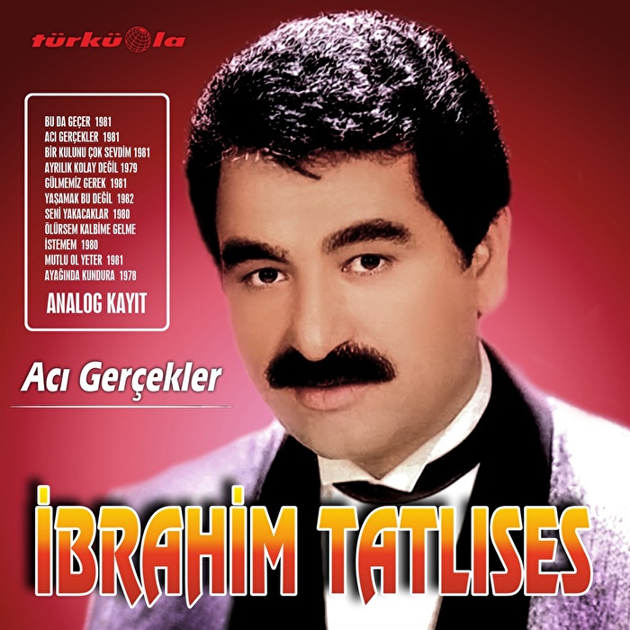 İbrahim Tatlıses – Acı Gerçekler