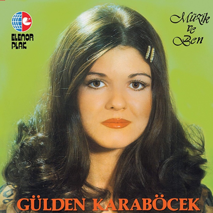 Gülden Karaböcek - Müzik ve ben