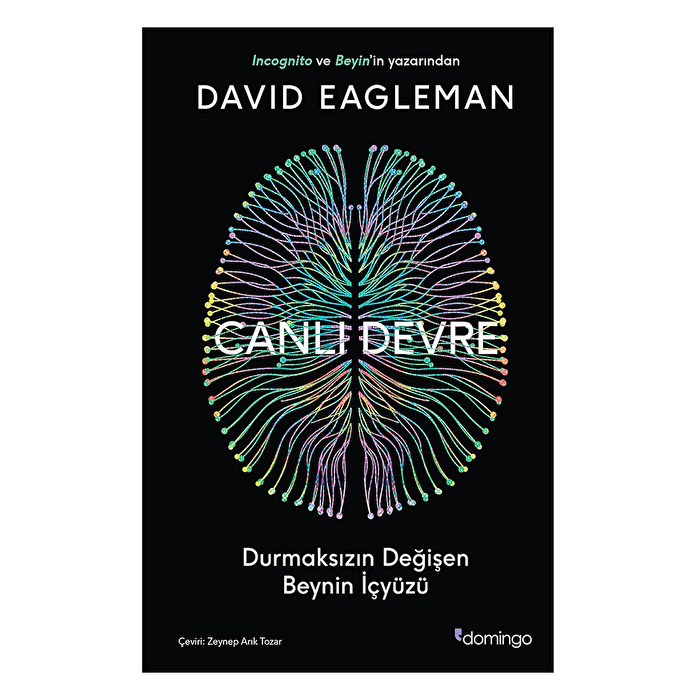 Canlı Devre - Durmaksızın Değişen Beynin İçyüzü