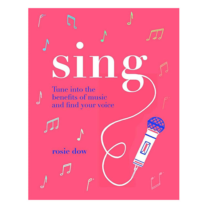 Sing(Rosie Dow)