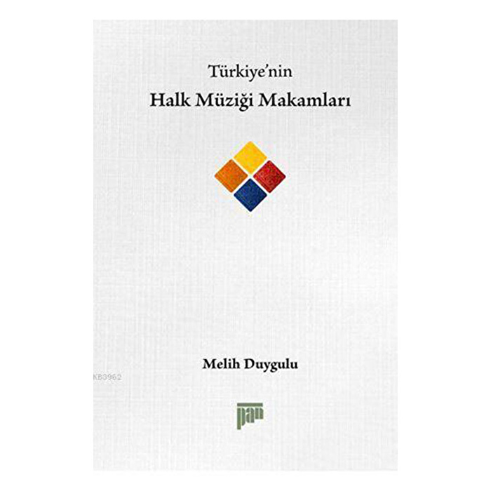 Türkiye'nin Halk Müziği Makamları