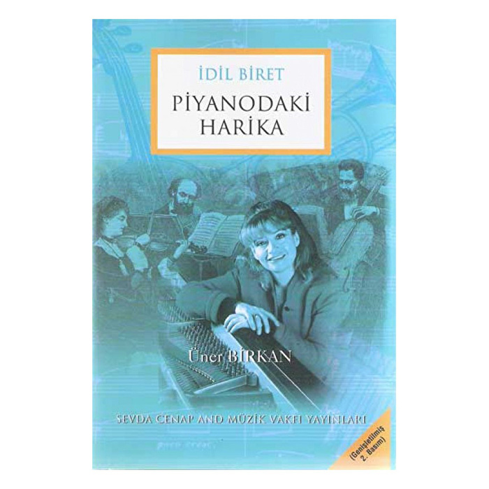 İdil Biret-Piyanodaki Harika