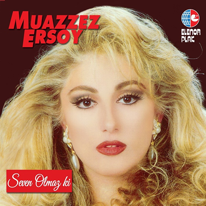 Muazzez Ersoy-Seven Olmaz Ki