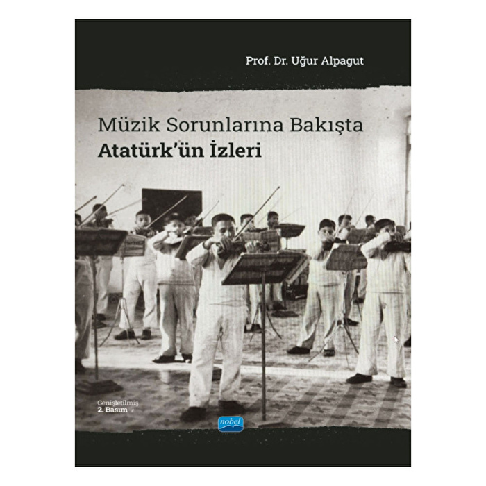 Müzik Sorunlarına Bakışta Atatürk'ün İzleri