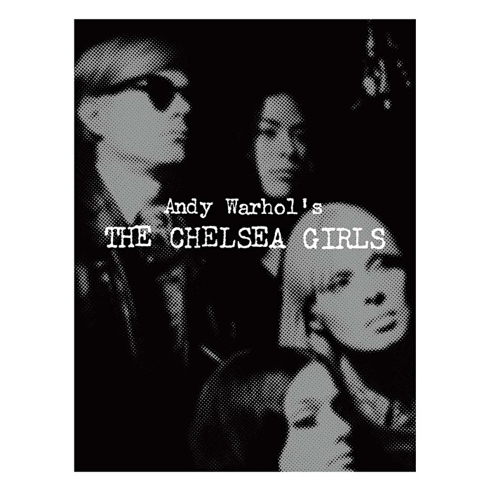Andy Warhol's The Chelsea Girls