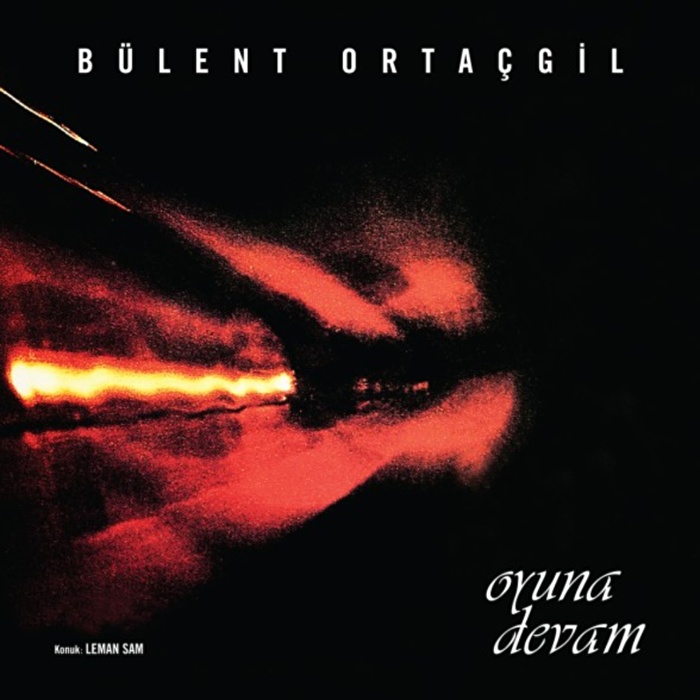 Bülent Ortaçgil - Oyuna Devam
