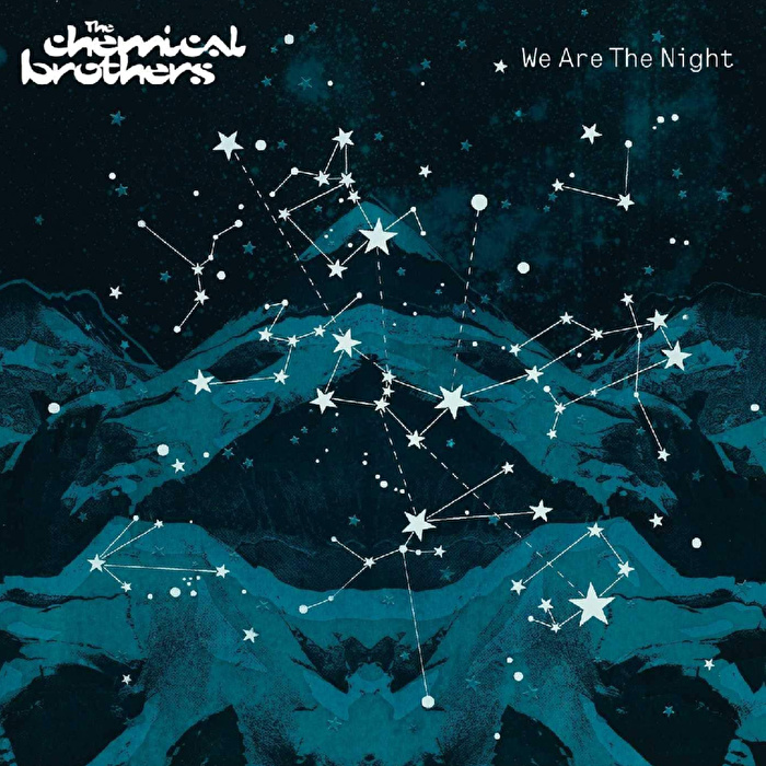The Chemical Brothers - We Are The Night