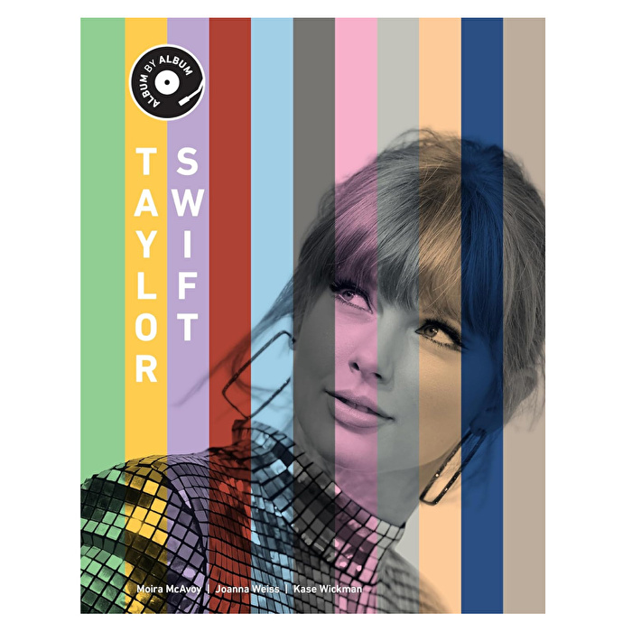 Taylor Swift: Album by Album