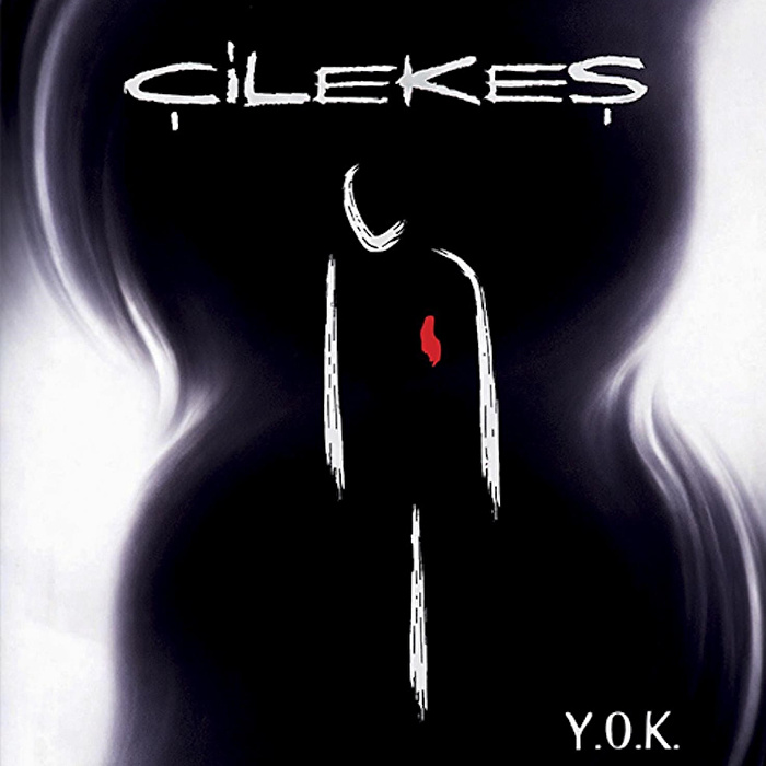 Çilekeş - Y.O.K.