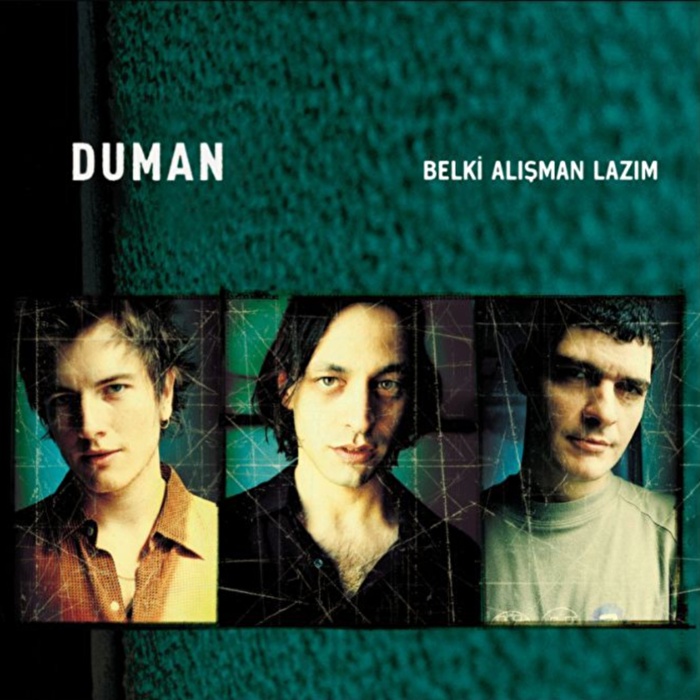 Duman - Belki Alışman Lazım (Yeşil Plak)