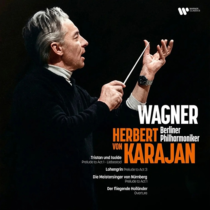 Herbert von Karajan - Berliner Philharmoniker - Wagner: Overture & Preludes