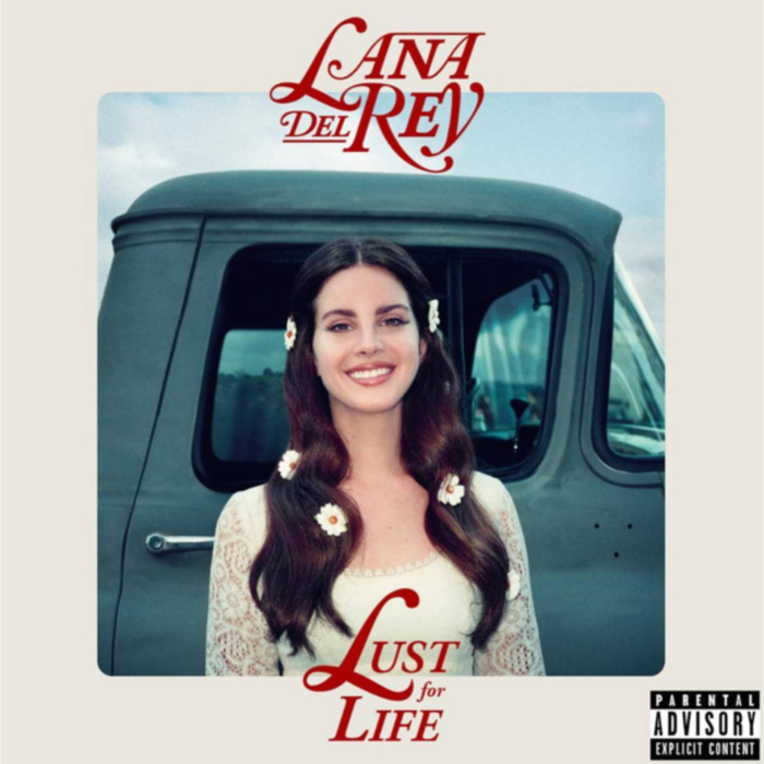 Lana Del Rey - Lust For Life