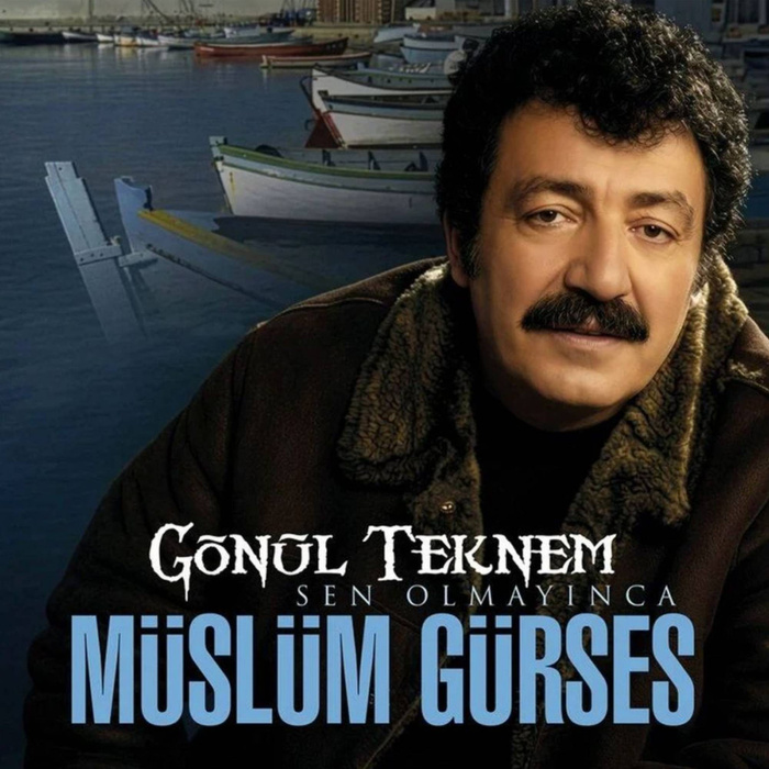 Müslüm Gürses - Gönül Teknem Sen Olmayınca