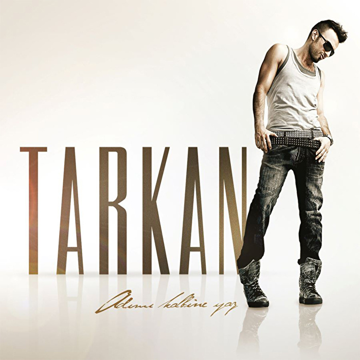Tarkan - Adımı Kalbine Yaz