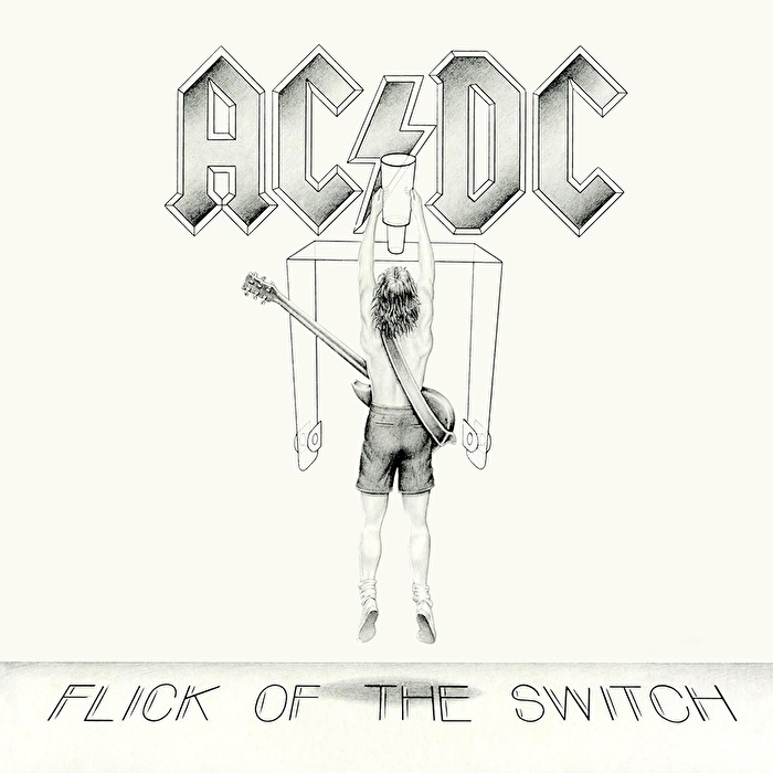 AC/DC - Flick Of The Switch