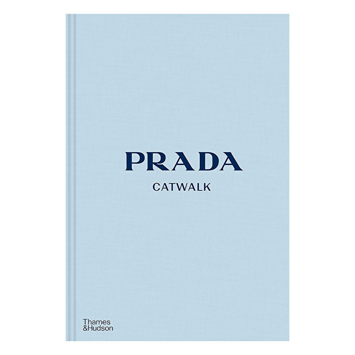 Prada Catwalk The Complete Collections