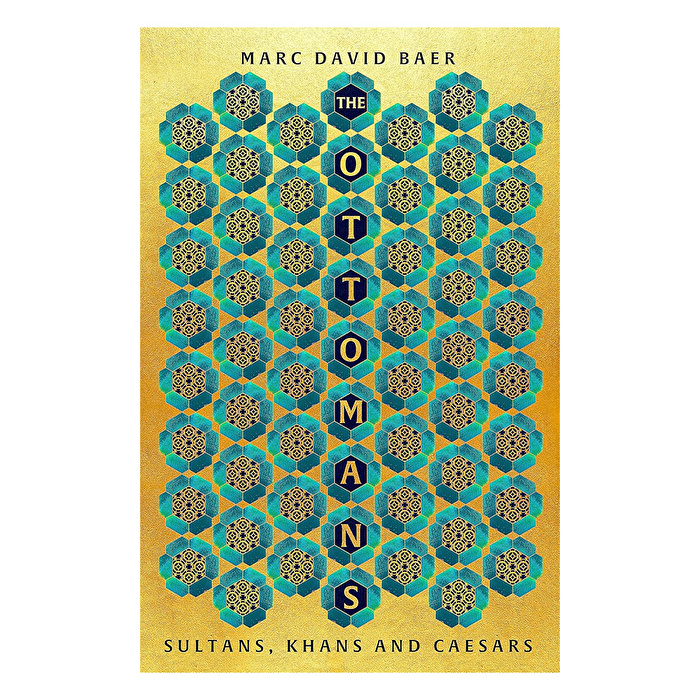The Ottomans (Marc David Baer)